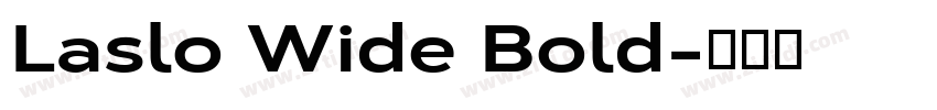 Laslo Wide Bold字体转换